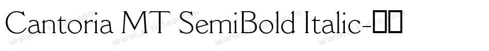 Cantoria MT SemiBold Italic字体转换